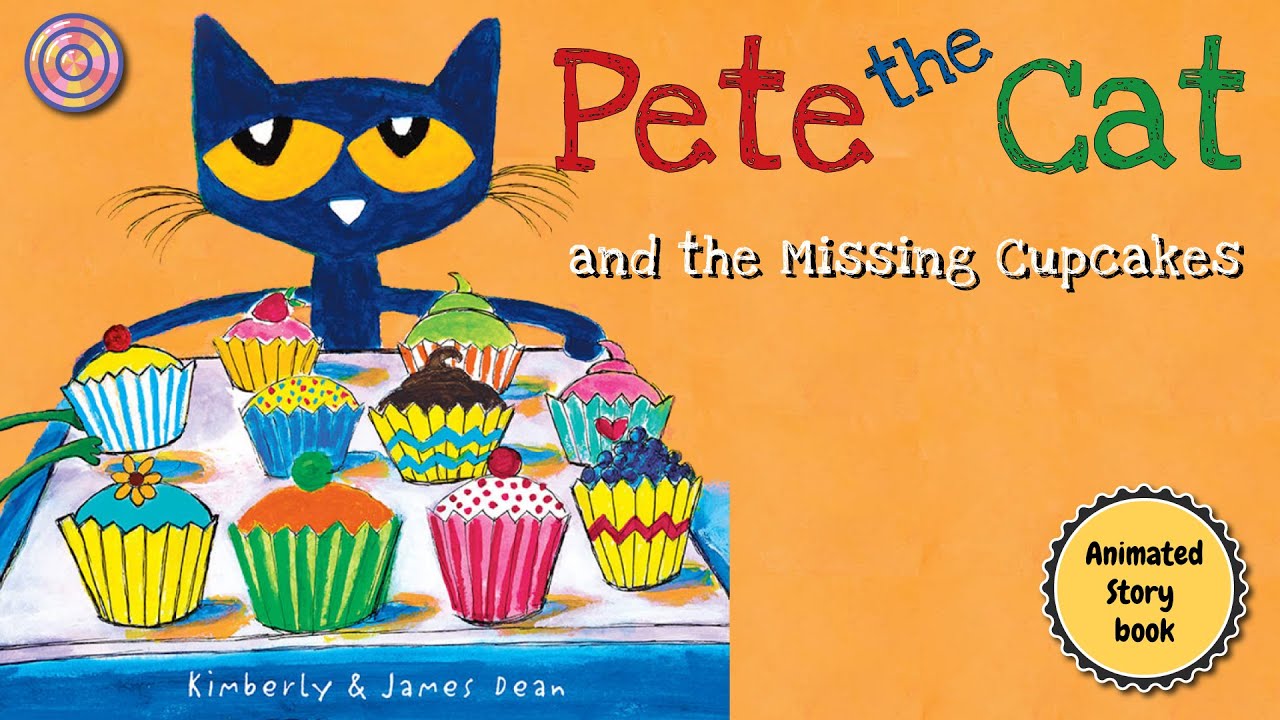 Pete the Cat and the Missing Cupcakes 🧁