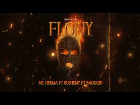 mc 7ekma ft boushemy ft badggio -FLONY-    (officiel music)