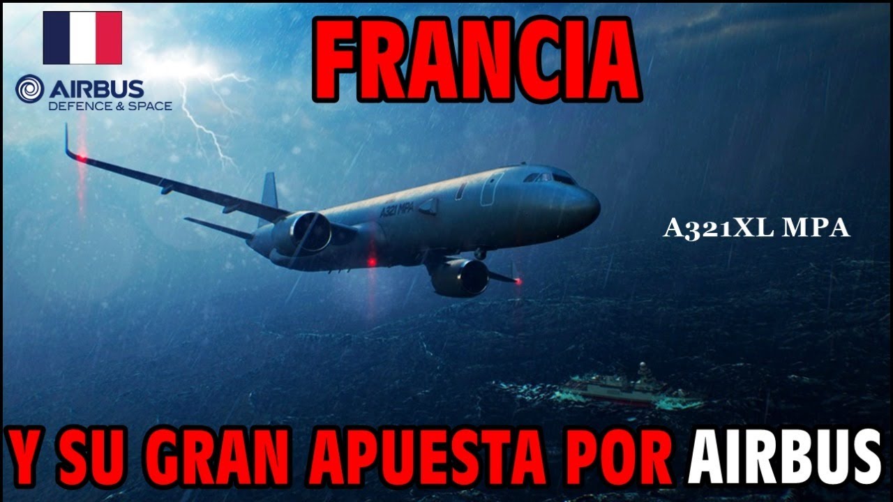Airbus A321XLR MPA: Francia refuerza su control marítimo 🌊