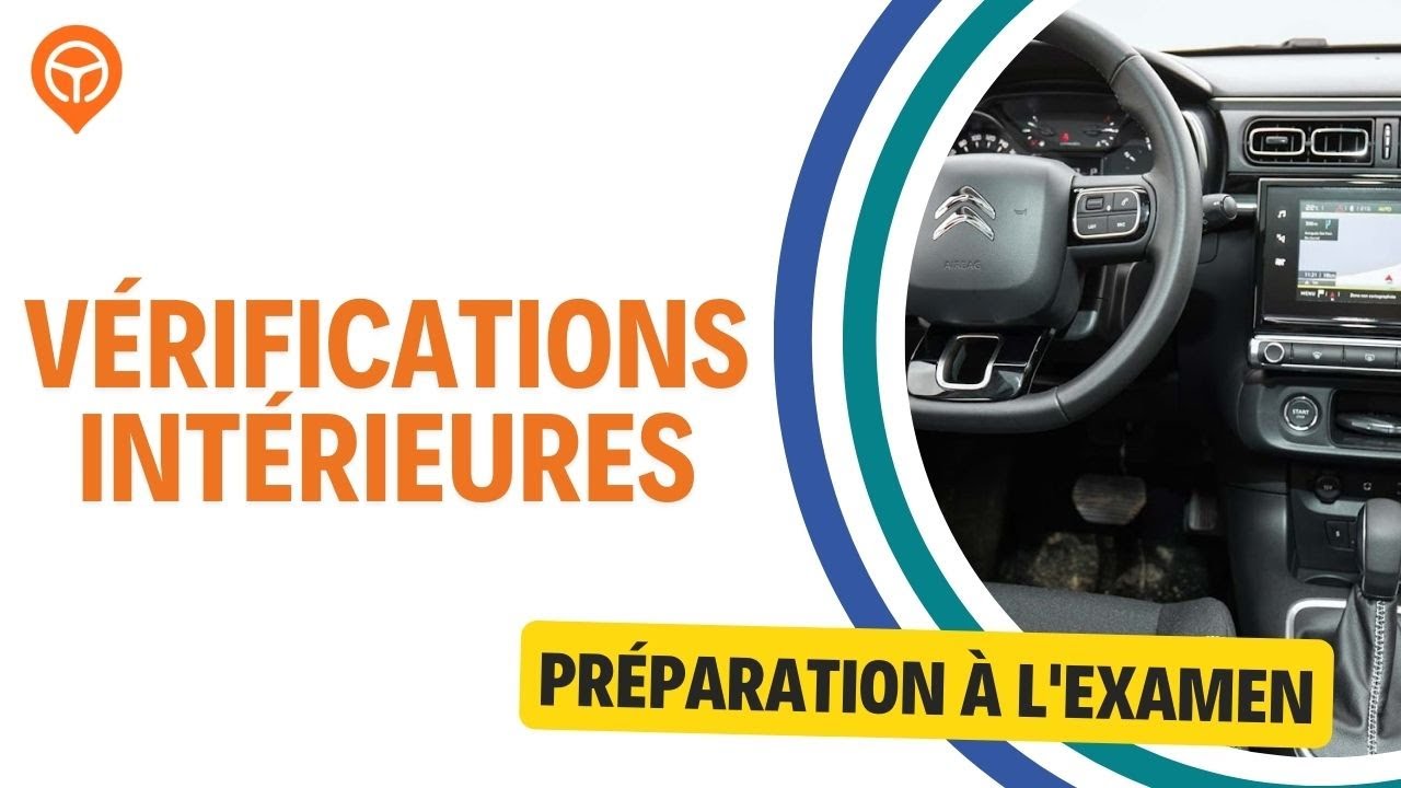 Préparez votre permis de conduire 2025 : Questions clés sur les vérifications intérieures 🚗