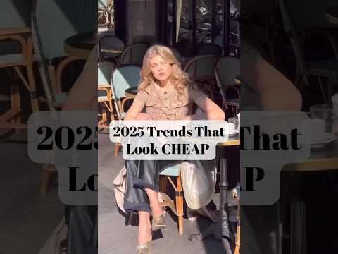 2025 Trends That Look CHEAP #shorts #viral #shortvideo #viralvideo #trending #fashion #aesthetic