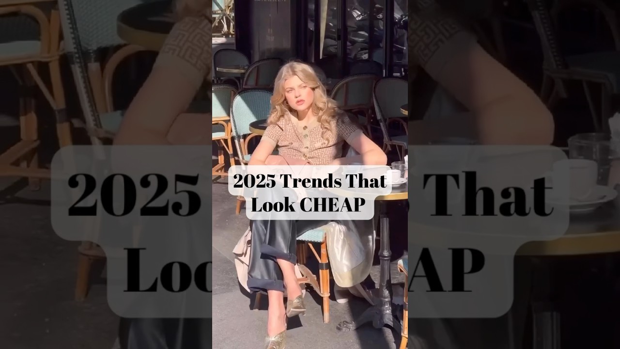 2025 Cheap Trends That Look Luxurious ✨