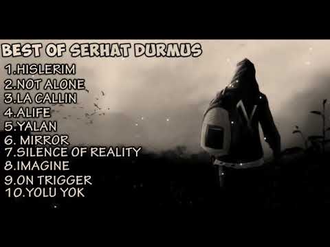 Best Of Serhat Durmus(FullAlbum)🎧