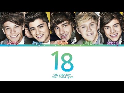 One Direction - 18 Lyrics (Color Coded Lyrics)