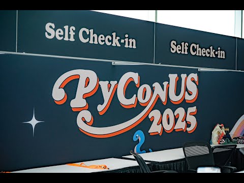 PyCon US 2025 Highlight Reel