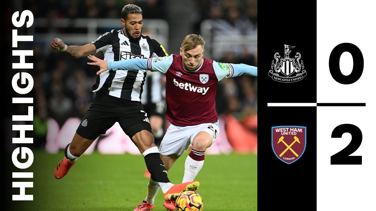 West Ham Secures 2-0 Victory Over Newcastle United | Premier League Highlights ⚽