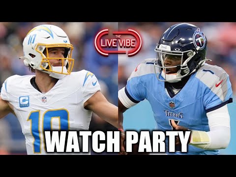 CHARGERS vs TITANS Watch Party! l Live Vibe #422