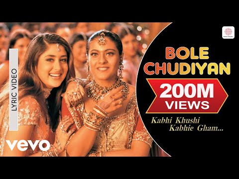 Bole Chudiyan Best Lyric - K3G | Amitabh | Shah Rukh Khan | Hrithik | Kajol | Kareena | Alka Yagnik