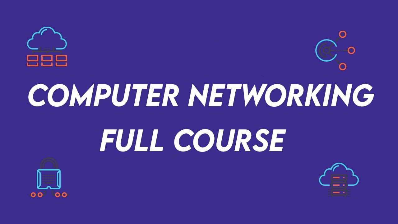 Computer Networking Fundamentals: Comprehensive Beginner's Tutorial