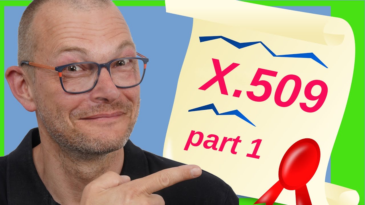 X.509 Certificates Explained 🛡️