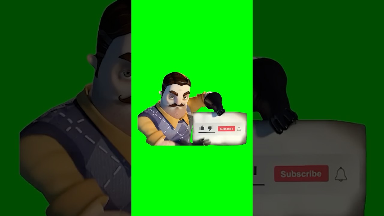 Hello Neighbor Meme: Green Screen Subscribe Button