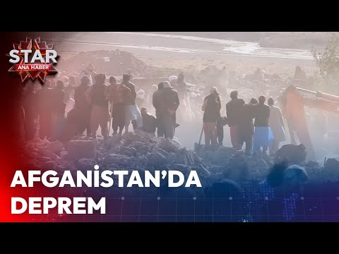 Afganistan'da Deprem! | Star Ana Haber