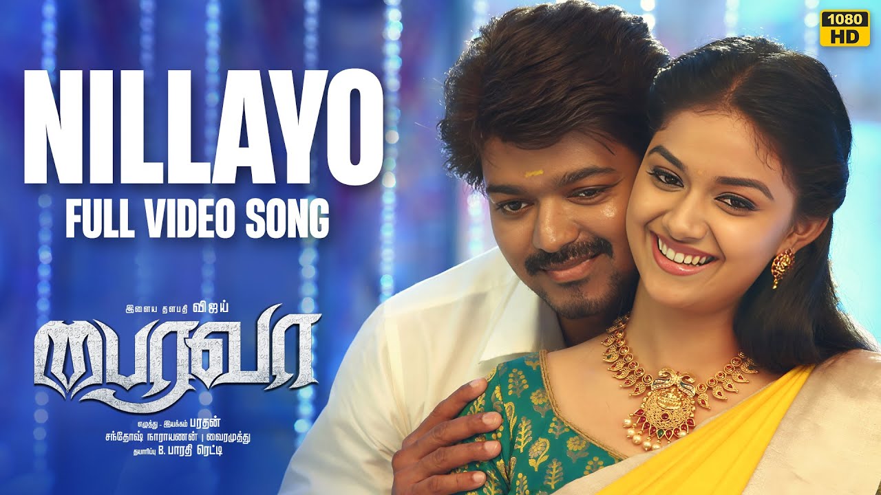 Nillayo HD Song from Bairavaa 🎶