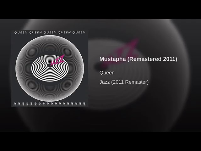Queen - Mustapha Song