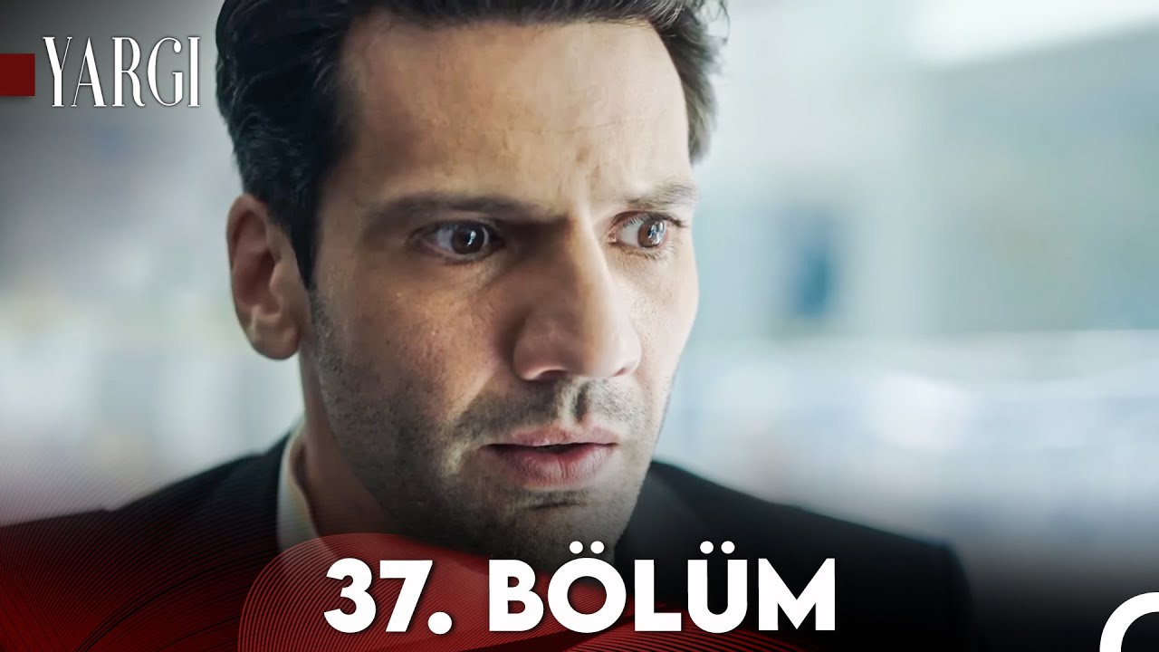 Yargı 37. Bölüm Now Streaming on Puhutv 🎥
