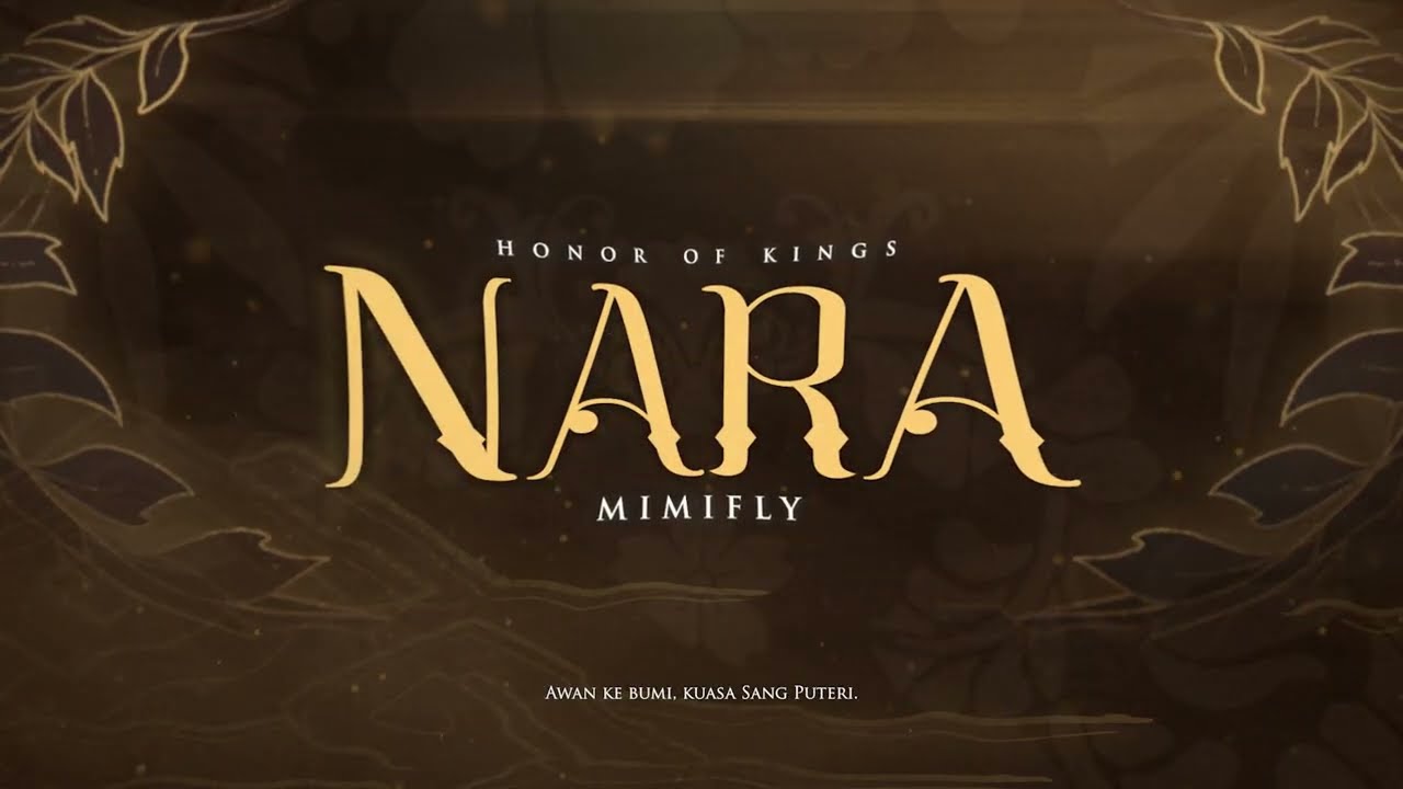 Mimifly - Nara (Honor Of Kings) Official Lyric Video 🎶