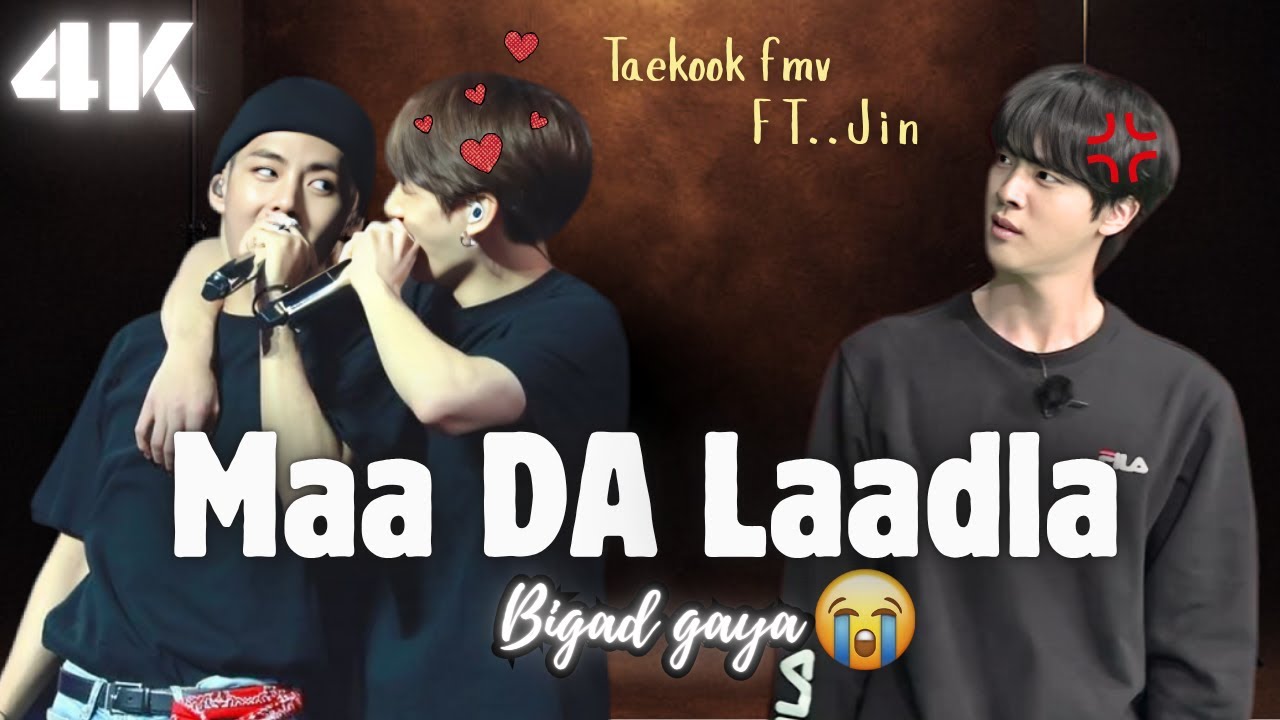 Taekook FMV | Funny BTS Moments ft. Jin & Jungkook πΆ | Maa Da Laadla Parody