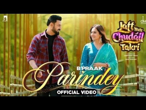 Parindey -B Praak Gippy Grewal, Sargun Mehta Roopi Gill | Avvy Sra | Latest Punjabi Songs #freefire