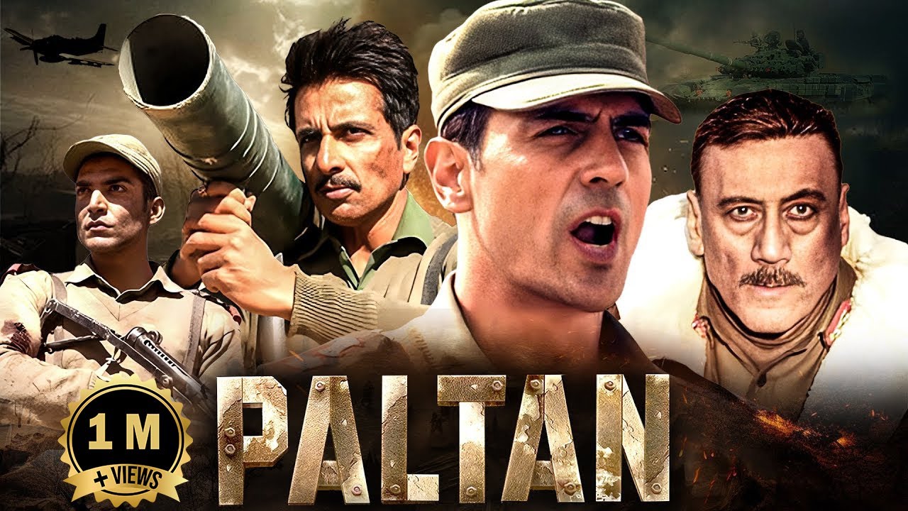 Paltan (2018) Hindi War Film | Jackie Shroff & Cast