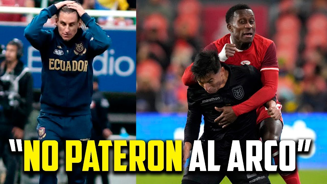 ¡Sorpresa en el amistoso! Ecuador empata con Canadá en un partido increíble con un jugador más 🇨🇦