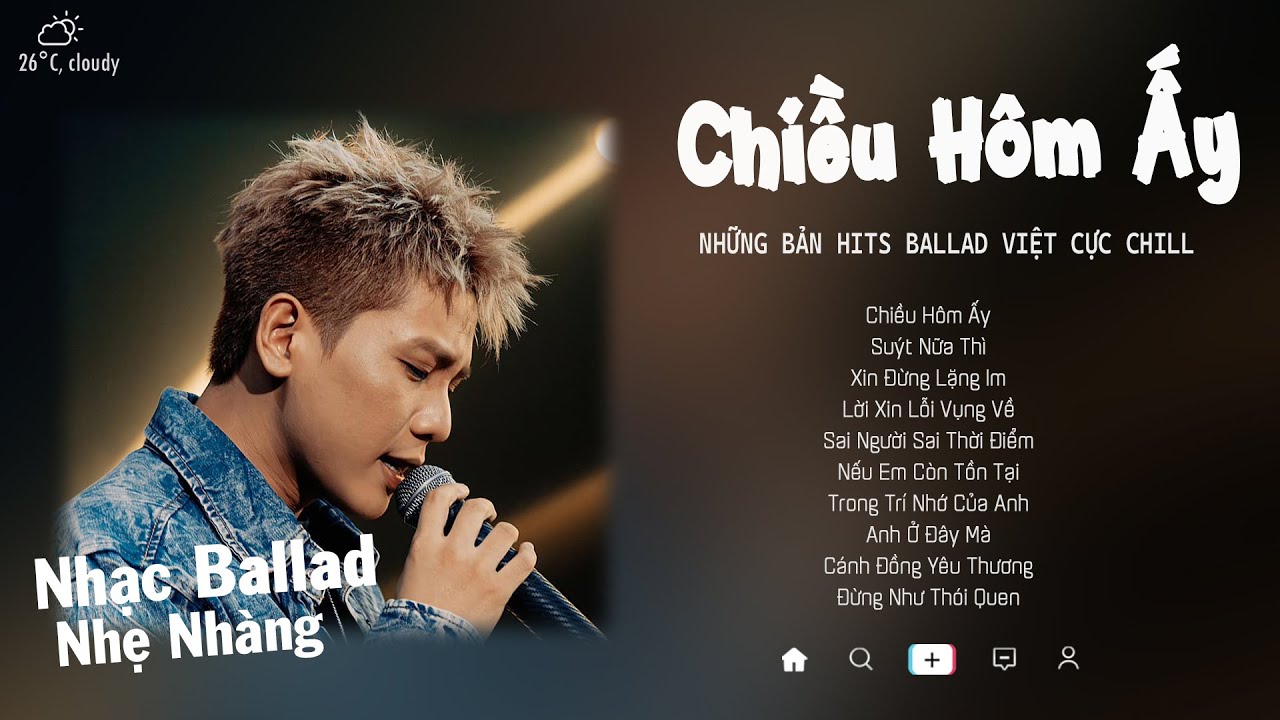 Chiều Hôm Ấy Em... - Nhạc Trẻ Ballad Gây Nghiện 🎶