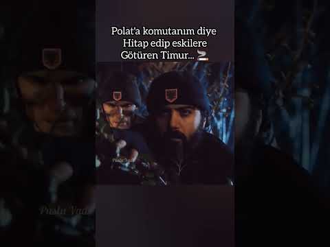polata komutanım diye hitap edip eskilere götüren Timur #polatalemdar #kvp #shortvideo #memati