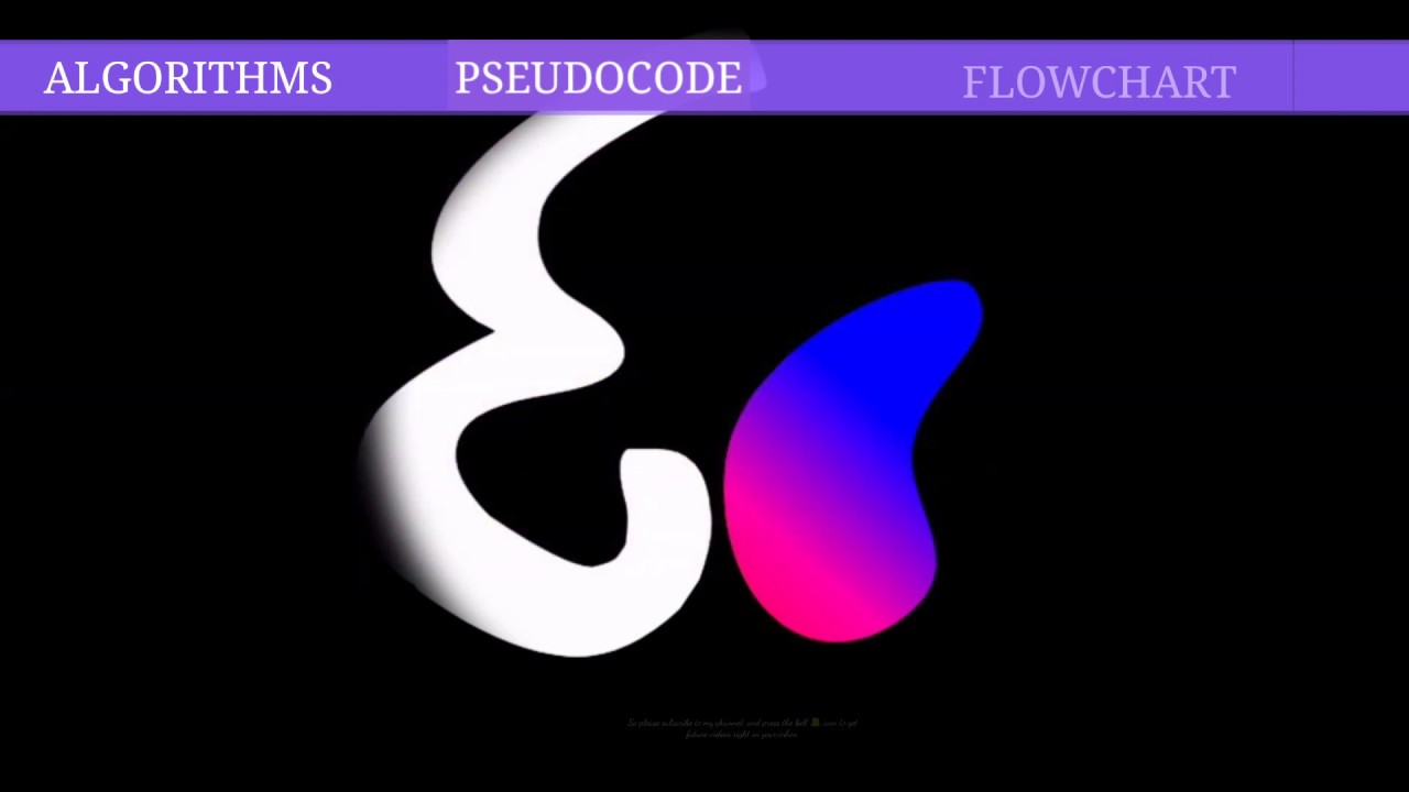 Programming Fundamentals: Algorithms, Pseudocode & Flowcharts Explained 🖥️