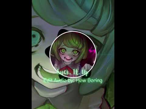Suck It Up - Audio Editing Now on Soundcloud 🎵