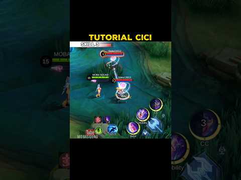 Cici tutorial skills and combo ✅😱