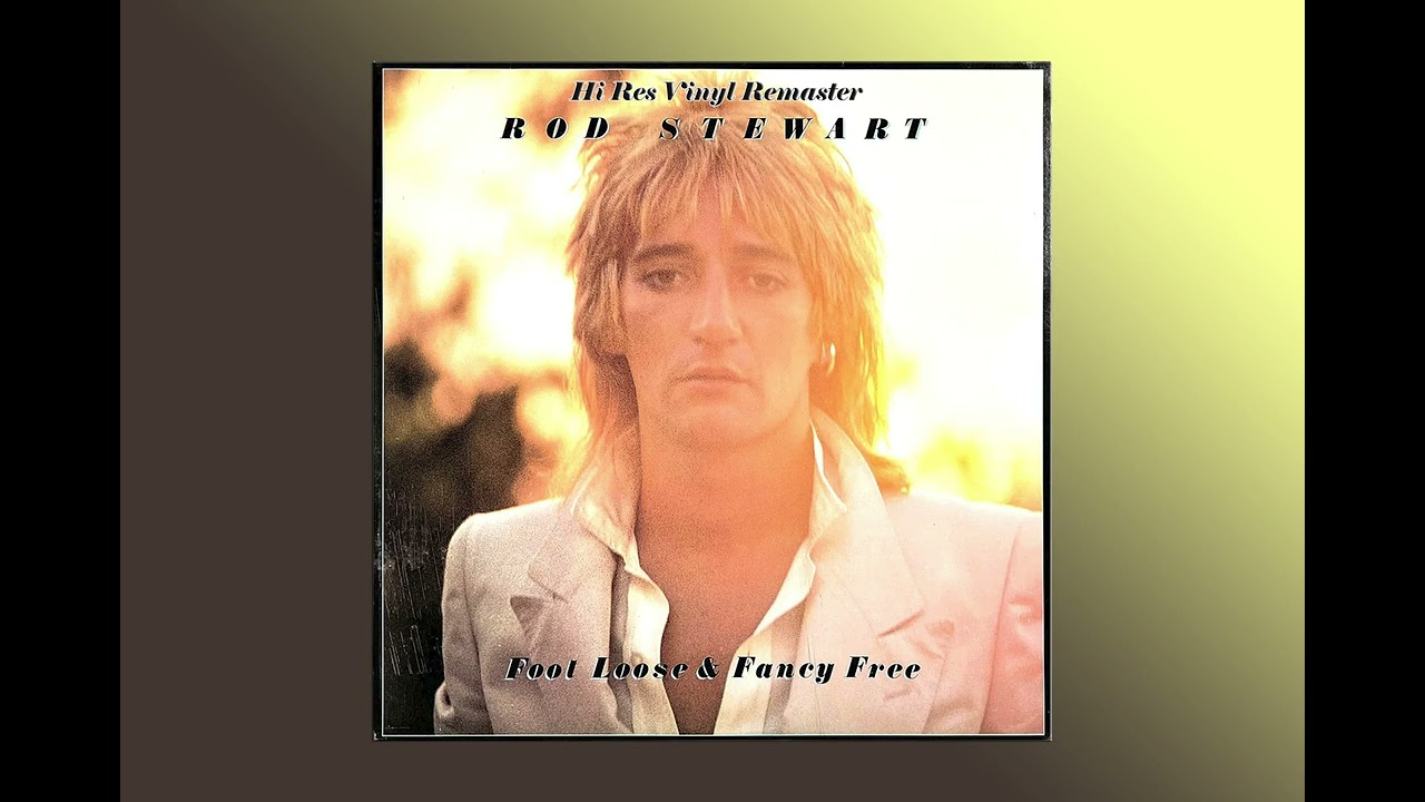 Rod Stewart - You're In My Heart (HiRes Vinyl Remaster) 🎶
