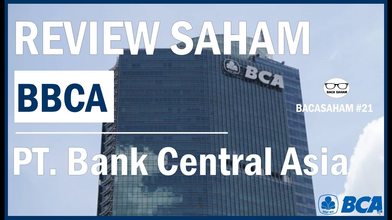 Review Saham BBCA - Bank Central Asia 📊