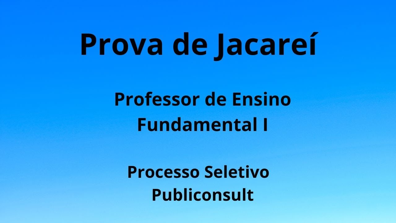 Prova Publiconsult para Ensino Fundamental I em Jacareí 📚