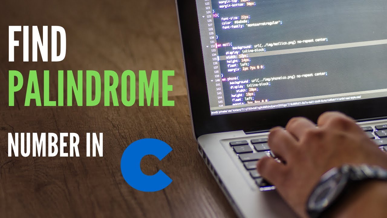 How to Find Palindrome Numbers: Easy Methods in C and Other Languages