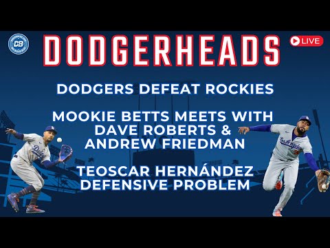 DodgerHeads: Dodgers beat Rockies, Mookie Betts meeting details, Teoscar Hernández defense