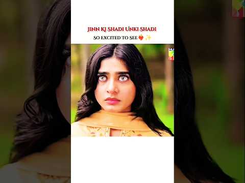 Jinn Ki Shadi Unki Shadi Episode 1#wahajali #trending #shorts #viral #youtubeshorts #seharkhan #love