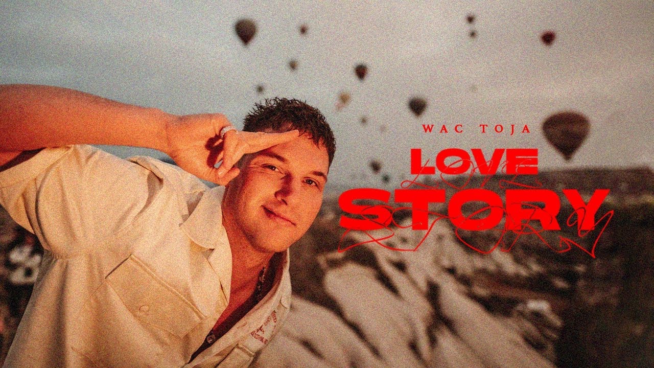 Wac Toja - Love Story (Official Video) 🎶