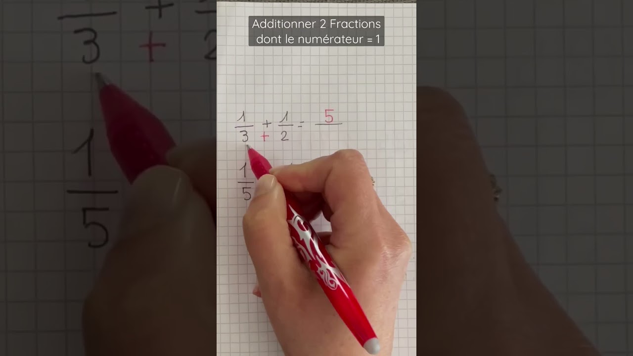 Comment additionner deux fractions avec un numérateur de 1 ? ✨