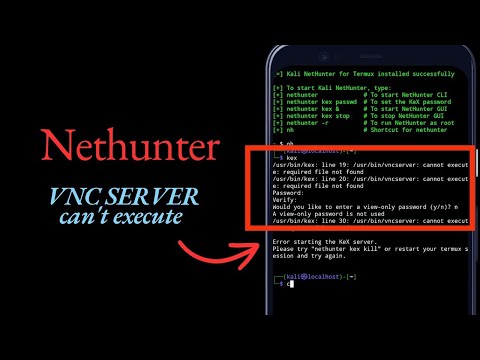 Fix "Error starting the KeX server" in Kali Nethunter | VNCServer Cannot Execute Issue