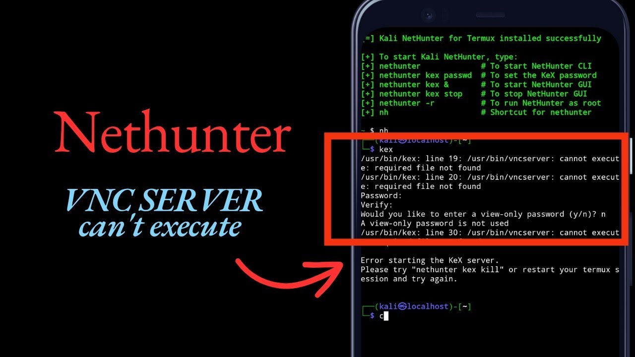 How to Fix 'Error Starting the KeX Server' in Kali Nethunter 🚀 | Resolve VNCServer Execution Issues