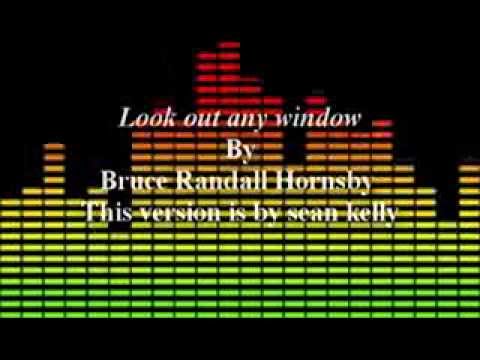 Look Out Any Window by Sean Clifford Kelly 🎶