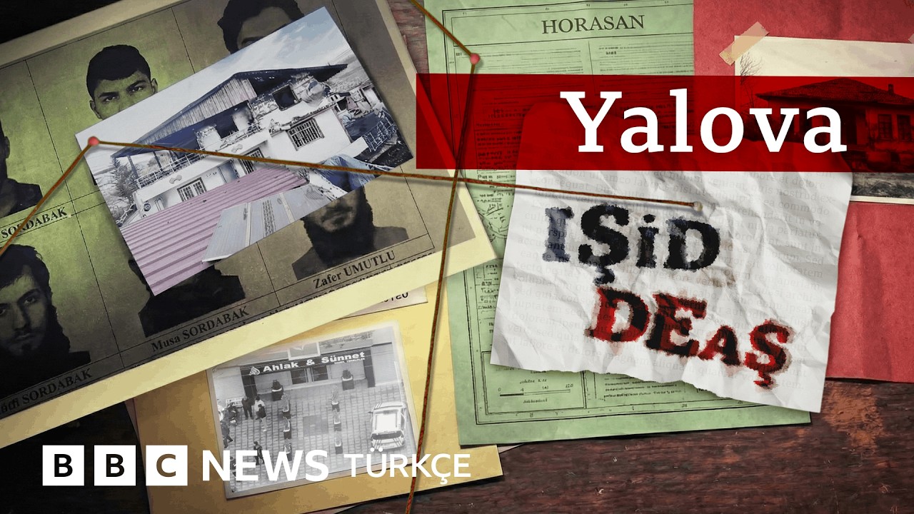IŞİD'in Yalova'dan Türkiye'ye Uzanan İzleri 🔍