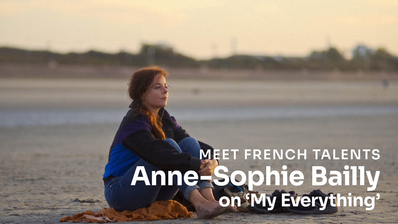 Anne-Sophie Bailly on her film My Everything (Mon inséparable)