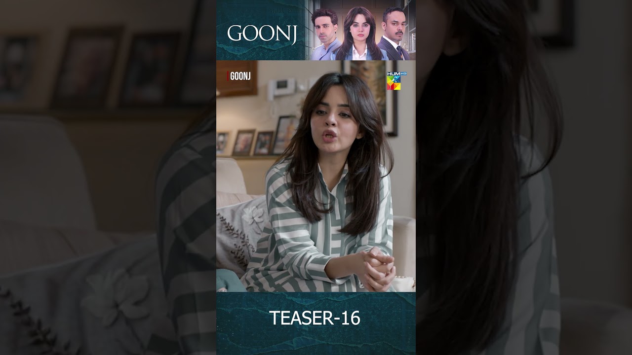 Goonj Episode 16 Teaser | Will Justice Prevail? 🔥