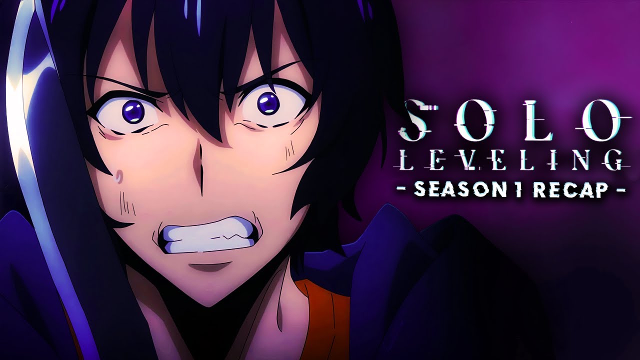 Solo Leveling S1 Recap & Preview for Season 2