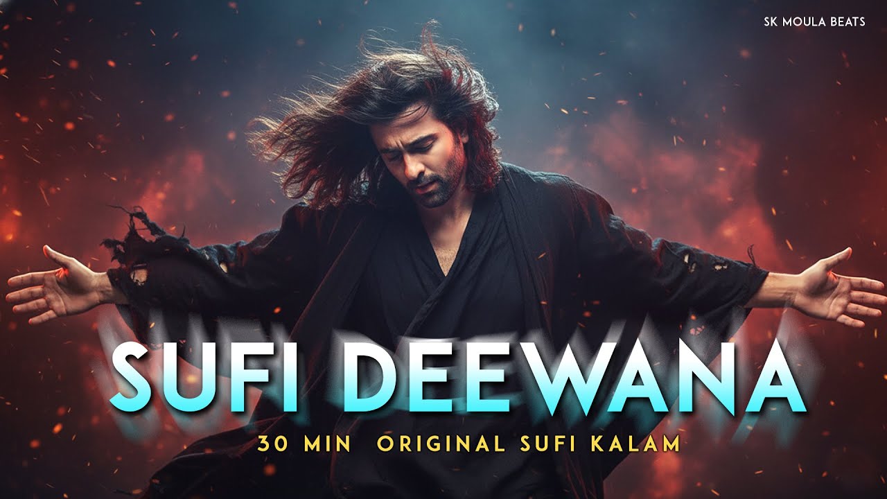 Sufi Deewana: 30 Min Arabic & Hindi Sufi Qawwali 🎶