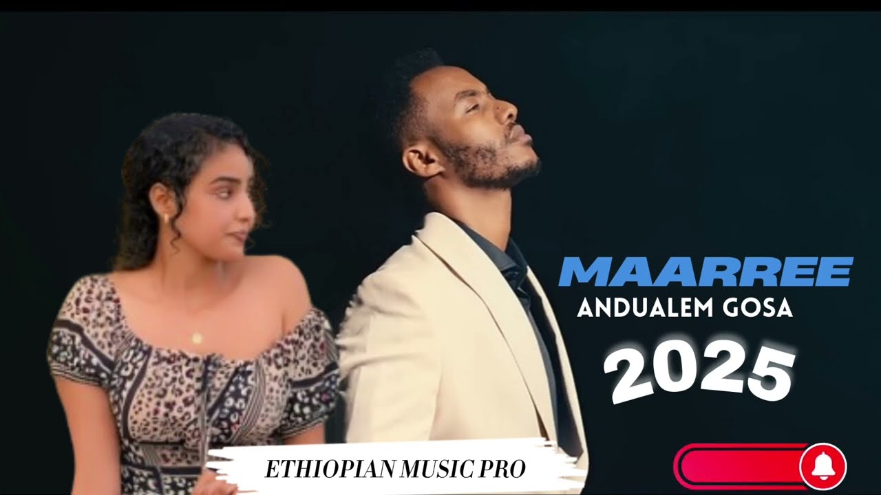 Andualem Gosa - Maarree | New Oromo Music 2025 🎶