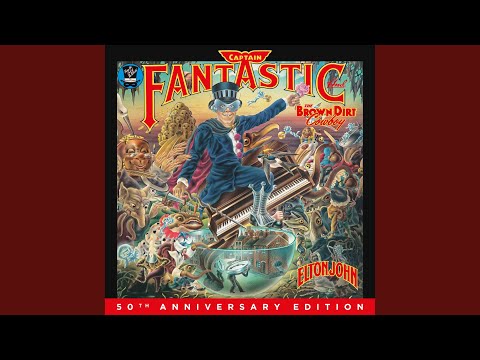 Captain Fantastic And The Brown Dirt Cowboy (Remastered 2016)