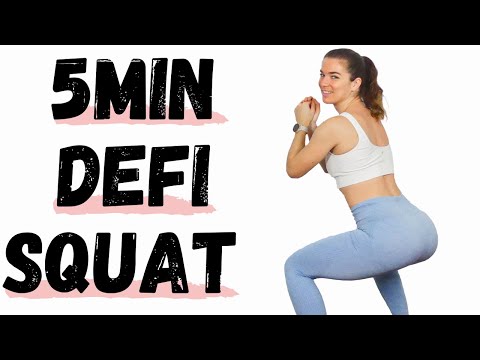 5min défi Squat - Exercices pour renforcer les fessiers et les cuisses sans matériel