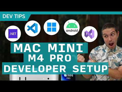My Mac Mini M4/M4 Pro Developer Setup - .NET, macOS, iOS, Android, Windows, & More