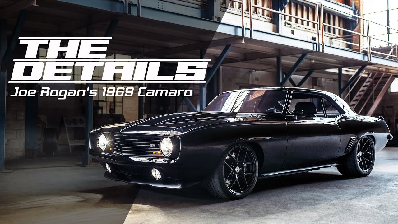 Joe Rogan's 1969 Camaro Build Breakdown 🚗